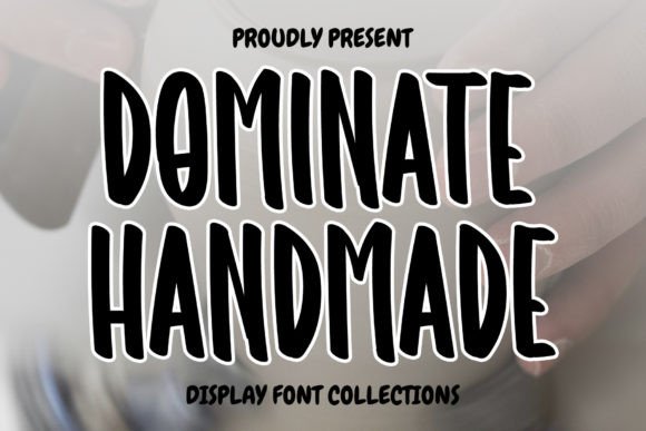 Dominate Handmade: A Festive Display Font for Digital Joy