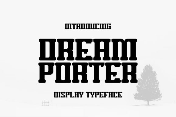 Dream Porter: A Bold Display Font for Impactful Web Headlines