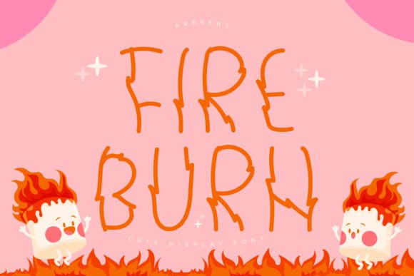 Fire Burn: A Playful Display Font That Fits Real Digital Projects