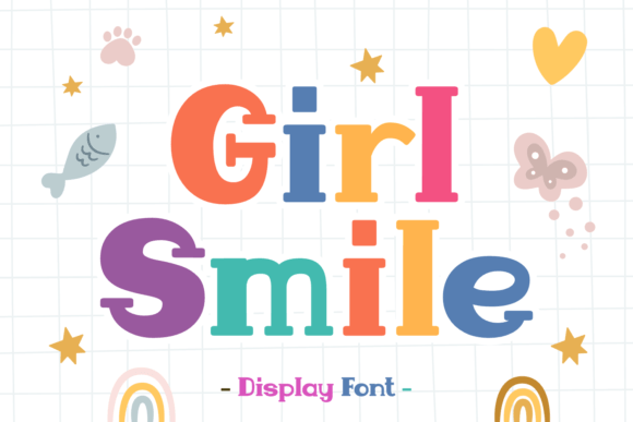 Girl Smile: A Display Font That Makes Joy Instantly Readable