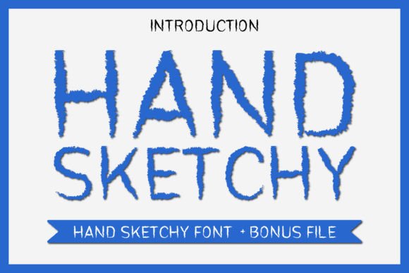 Hand Sketchy: A Joyful Display Typeface for Thoughtful Design