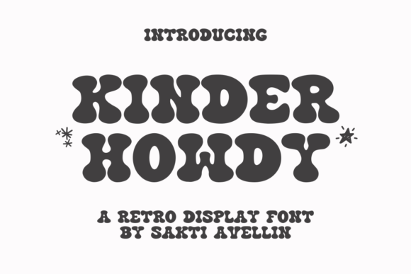 Kinder Howdy: A Display Font That Feels Like a Handshake