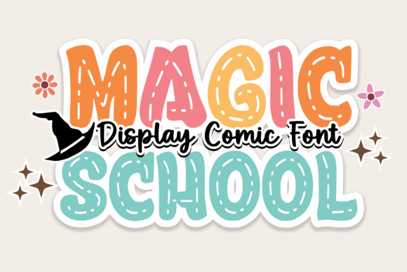 Magic School Font: A Playful, Polished Display Typeface for Makers