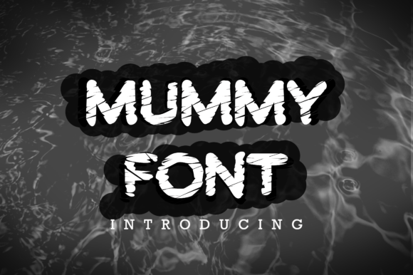 Mummy Font: A Playful Display Typeface for Brand Personality