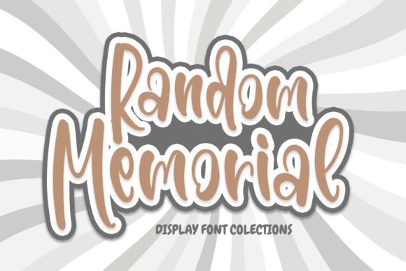 Random Memorial: A Cheerful Display Font for Light-Hearted Publishing