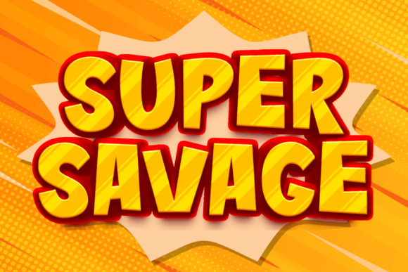 Super Savage: The Display Font That Grabs Attention in 0.8 Seconds