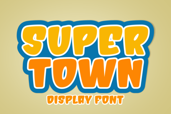 Super Town: A Display Font That Earns Its Space